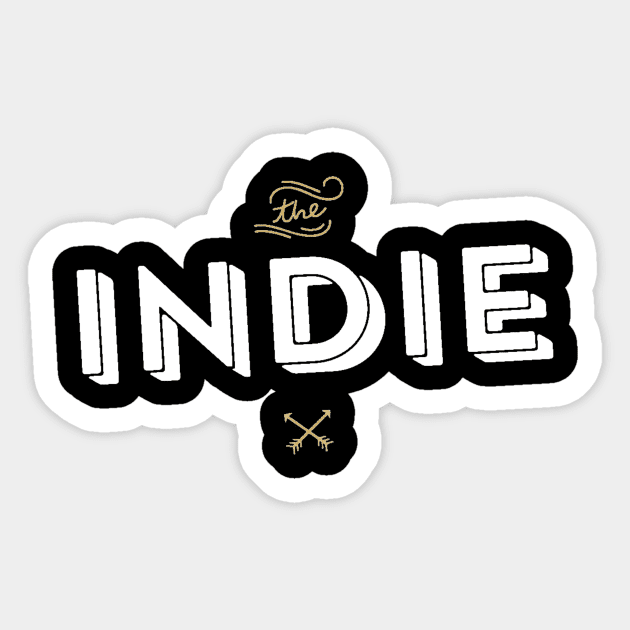 Indie Artist - Indie Game - Indie Music - Indie FIlm - Indie Comic - Indie Rock Sticker by ballhard